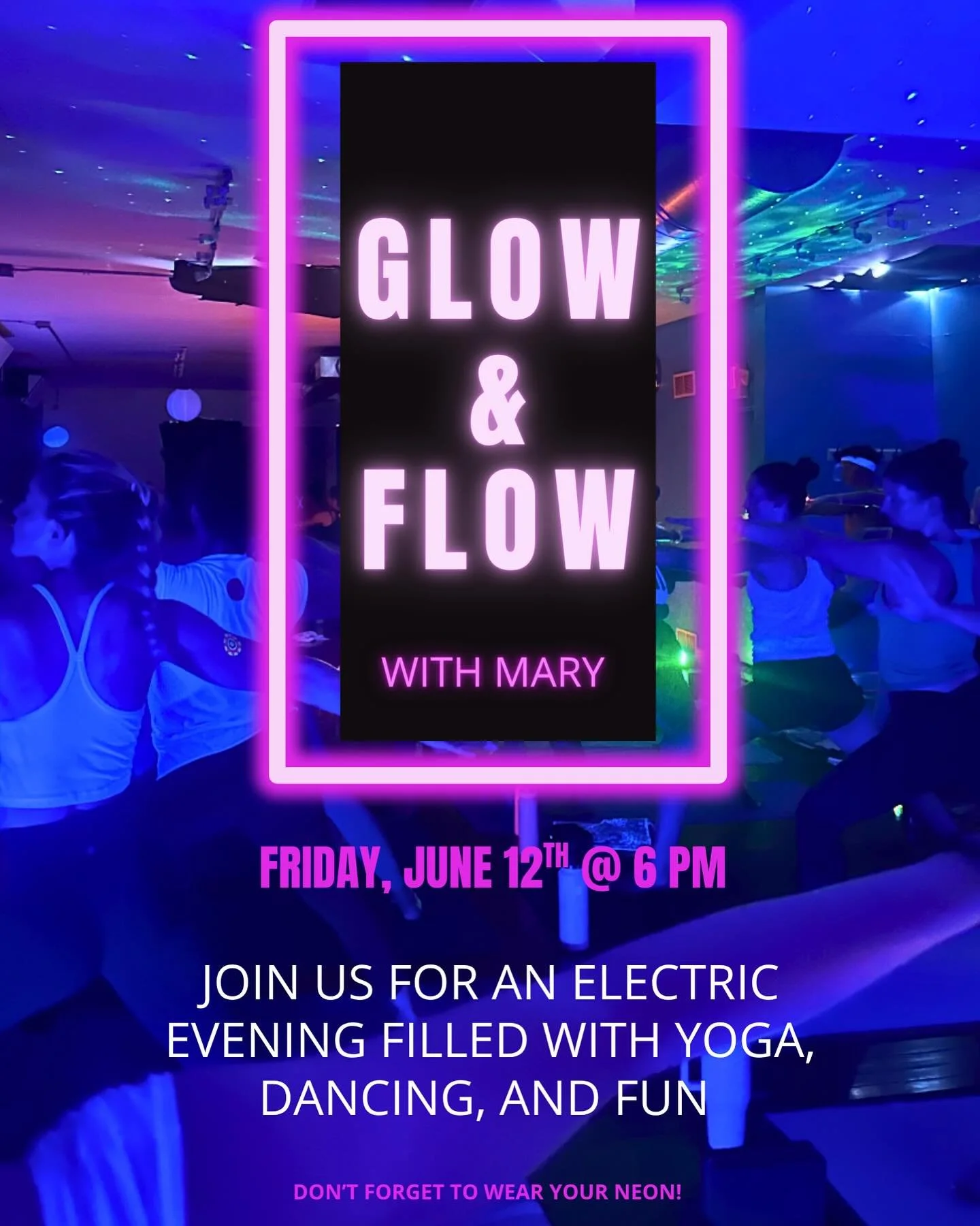 ✨ GLOW &amp; FLOW with Mary this Friday✨

Join Mary on June 12 at 6PM for an ELECTRIC evening filled with yoga, dancing, and fun with your AY community⚡️ 

Flow under blacklights, move to house beats, and get ready for a party on your mat🪩 

Don&rsq