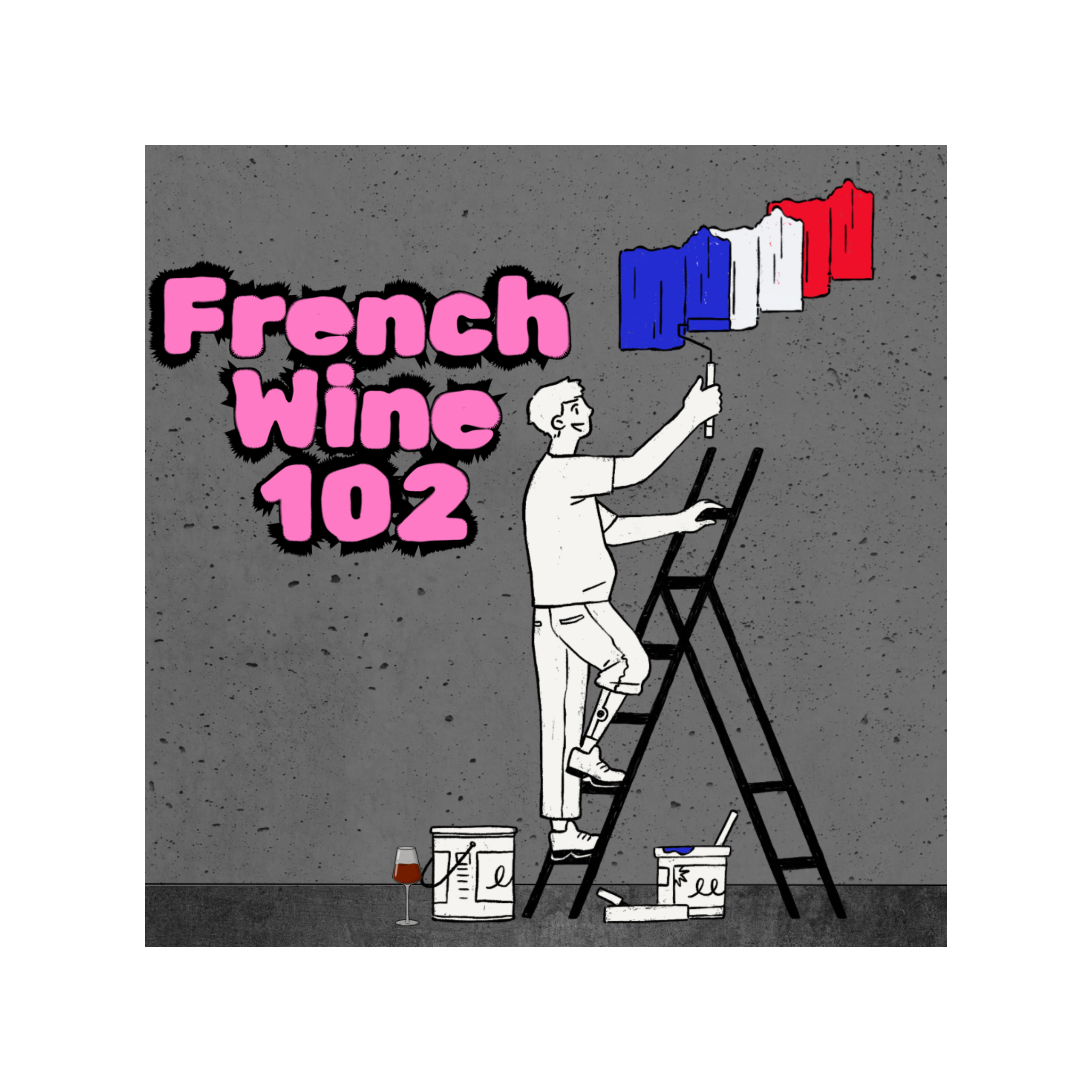 French Wine 102 | $70 plus gst 