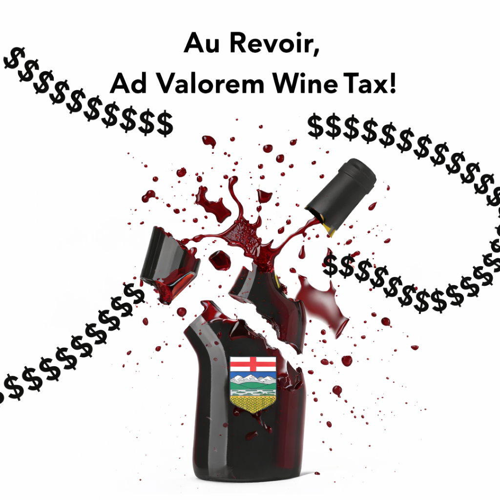 Au Revoir, Ad Valorem Wine Tax