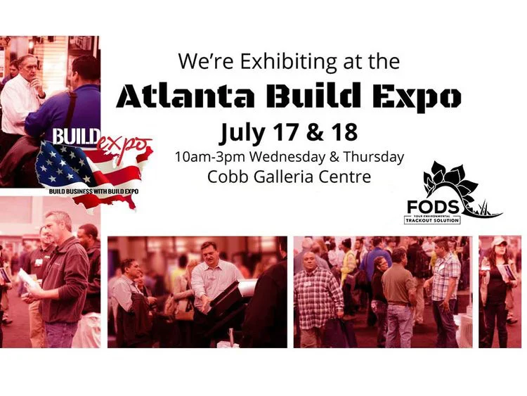 FODS at the Atlanta Build Expo July 17th &amp; 18th Cobb Galleria Centre Booth 322