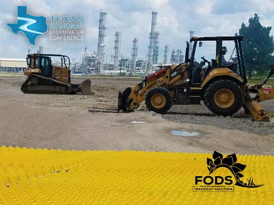 Simple Design. Superior. Strong. FODS Reusable Rockless Construction Entrance at Texas Stormwater Conference, Booth #4, October 7-9, 2019