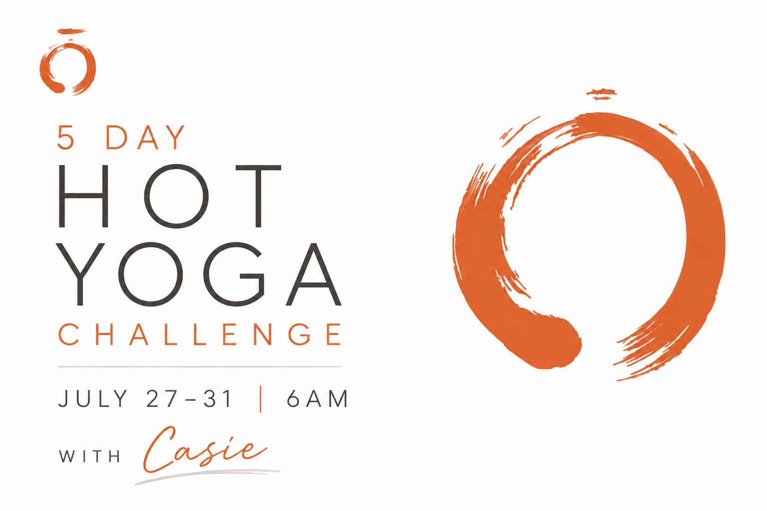 5 Day Hot Yoga Challenge w/ Casie