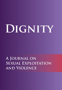 Dignity: A Journal on Sexual Exploitation and Violence is an open access, peer-reviewed, interdisciplinary journal dedicated to publishing original articles on topics related to dignity, sexual exploitation, and violence.