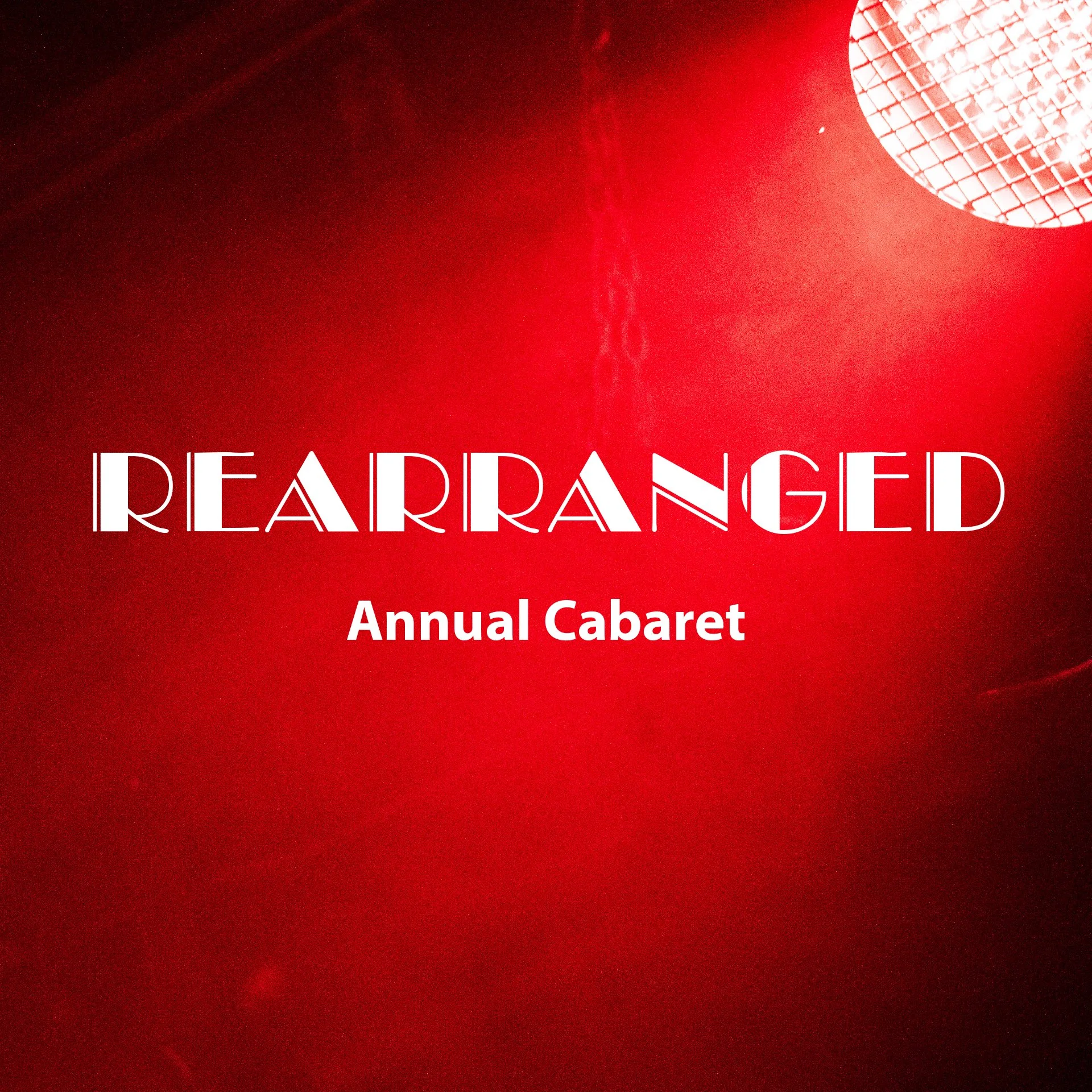 Rearranged - SPM Annual Cabaret
