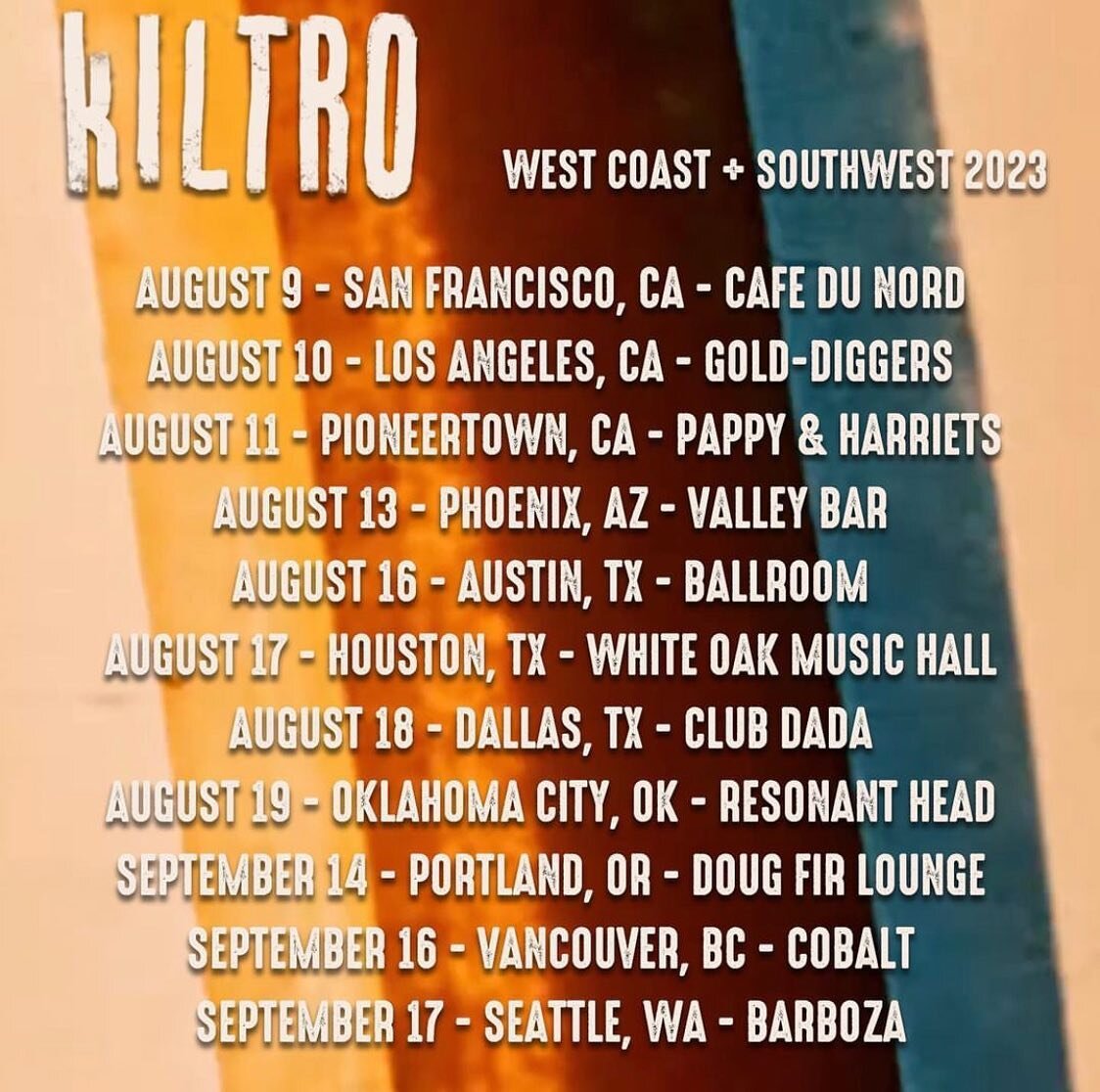 @kiltromusic extends their summer tour with a west coast leg in August and September.