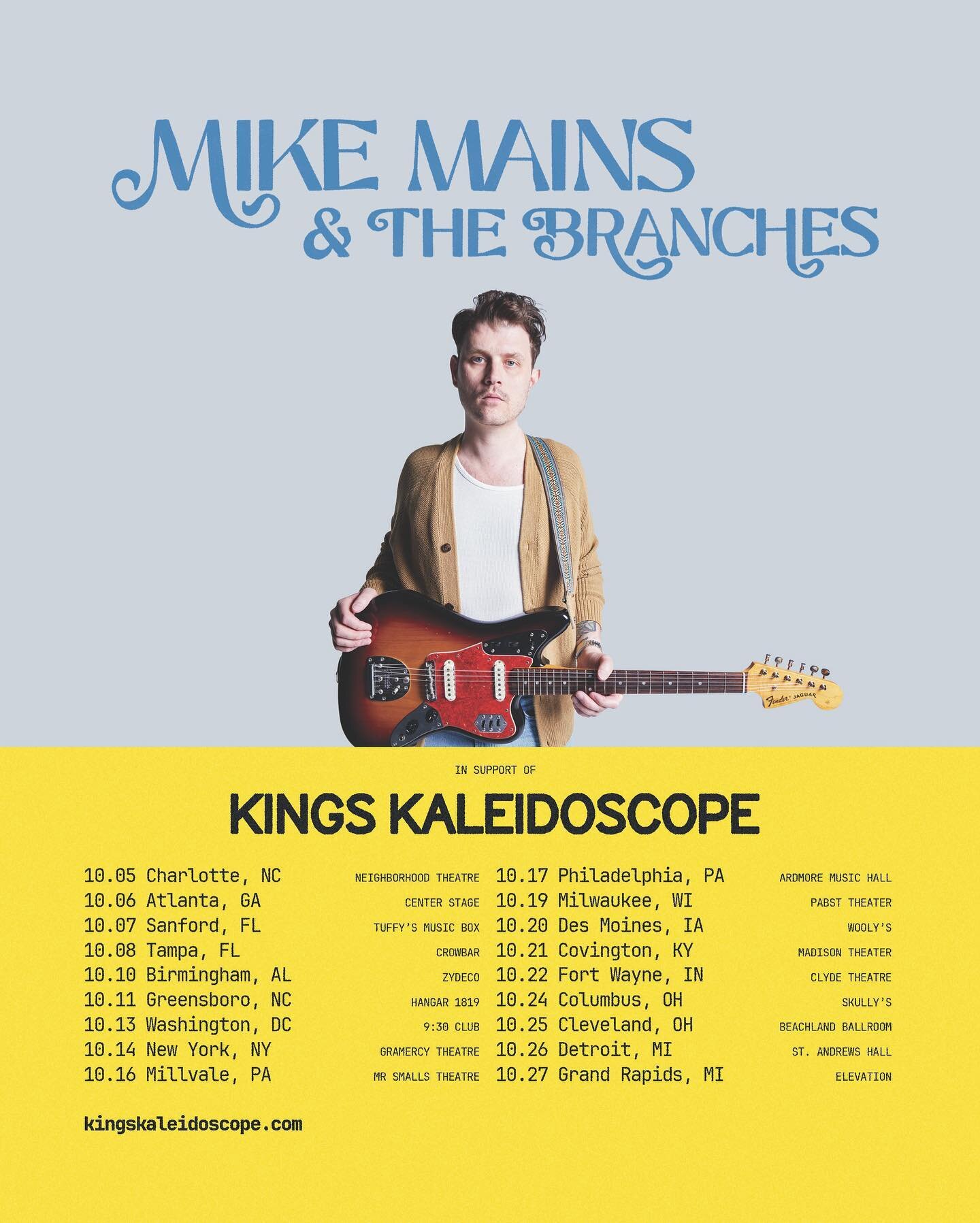 Mike Mains &amp; the Branches are touring this fall with Kings Kaleidoscope.