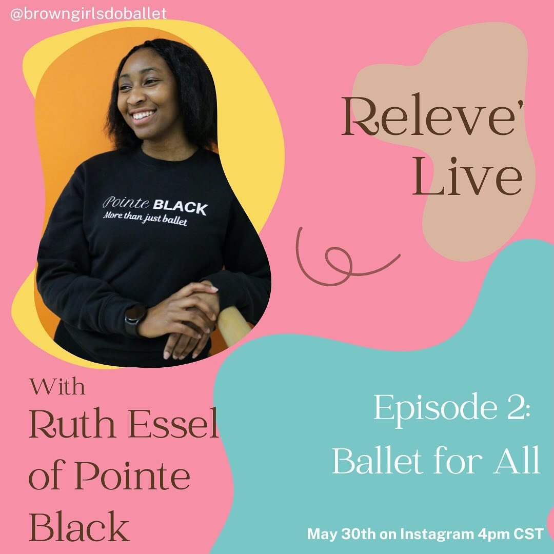 ✨ Join us today at 4pm CST for an inspiring chat with Ruth Essel, founder of @pointe__black ! 🌟 Don&rsquo;t miss this opportunity to hear about her incredible journey in making ballet more inclusive in the UK and beyond. Tune in with Brown Girls Do 