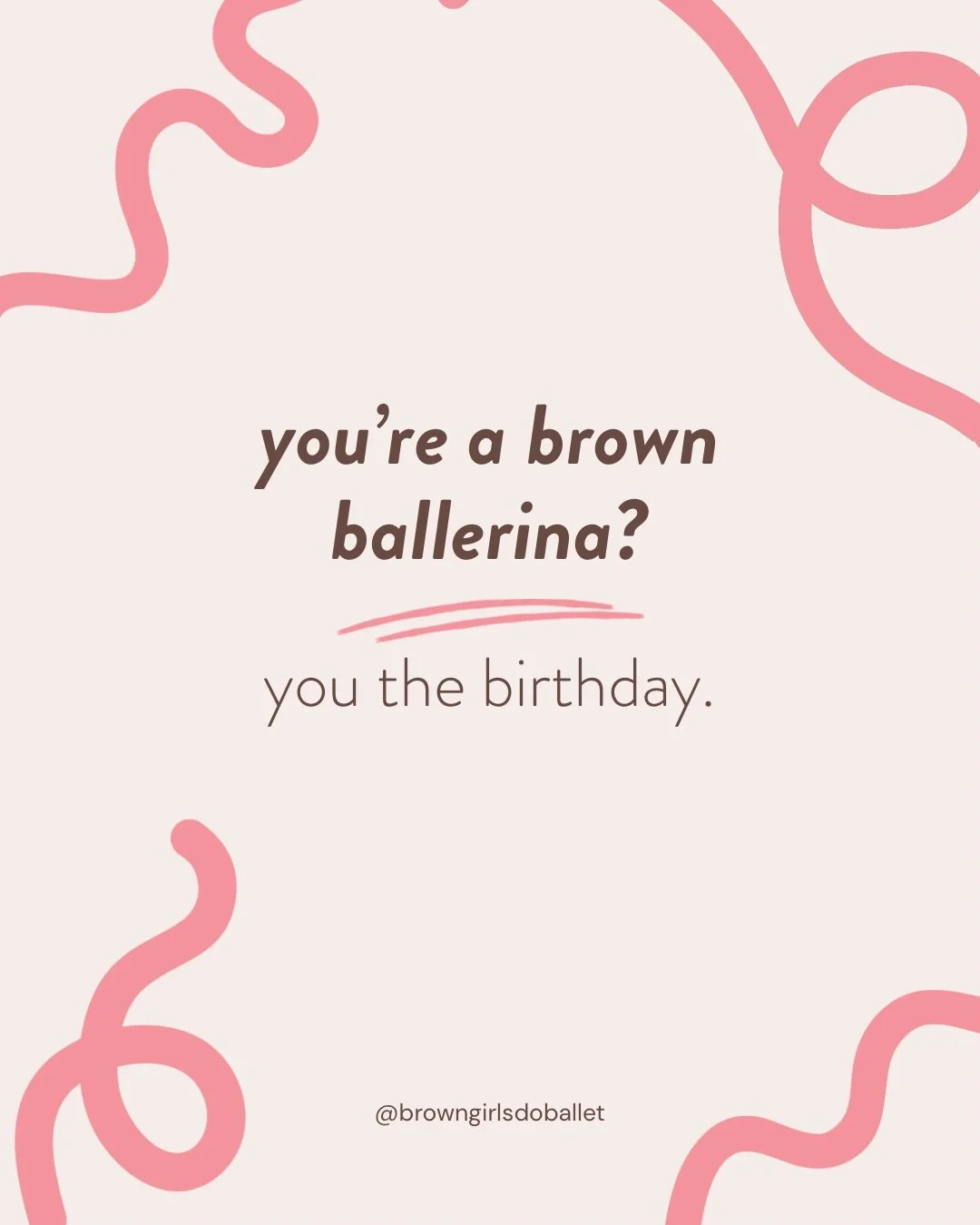 you the birthday. 

#bgdb #birthday