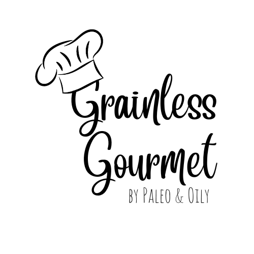 Grainless Gourmet by Paleo & Oily