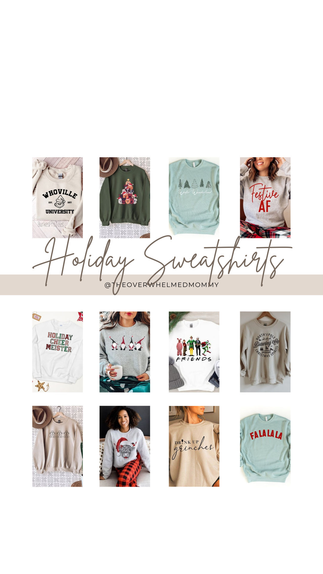 Adult Women's Holiday Sweatshirts - The Overwhelmed Mommy Blogger