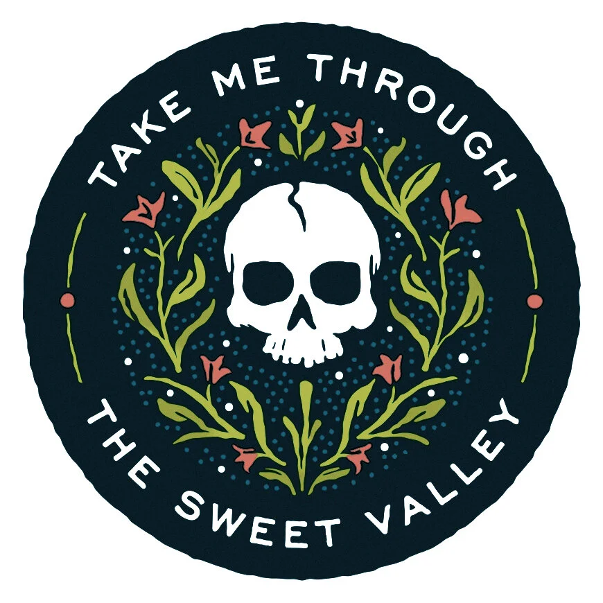Take Me Through the Sweet Valley