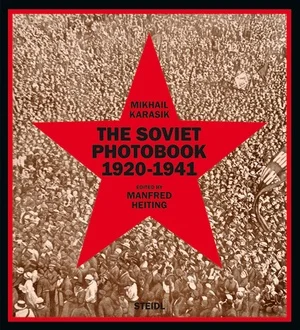 Soviet Union Photobook 1920-1941 