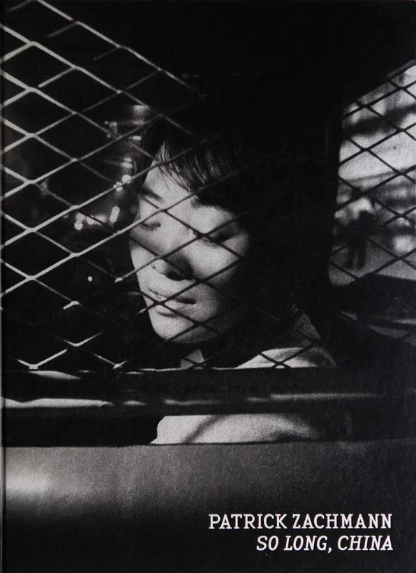 SO LONG, CHINA by Patrick Zachmann