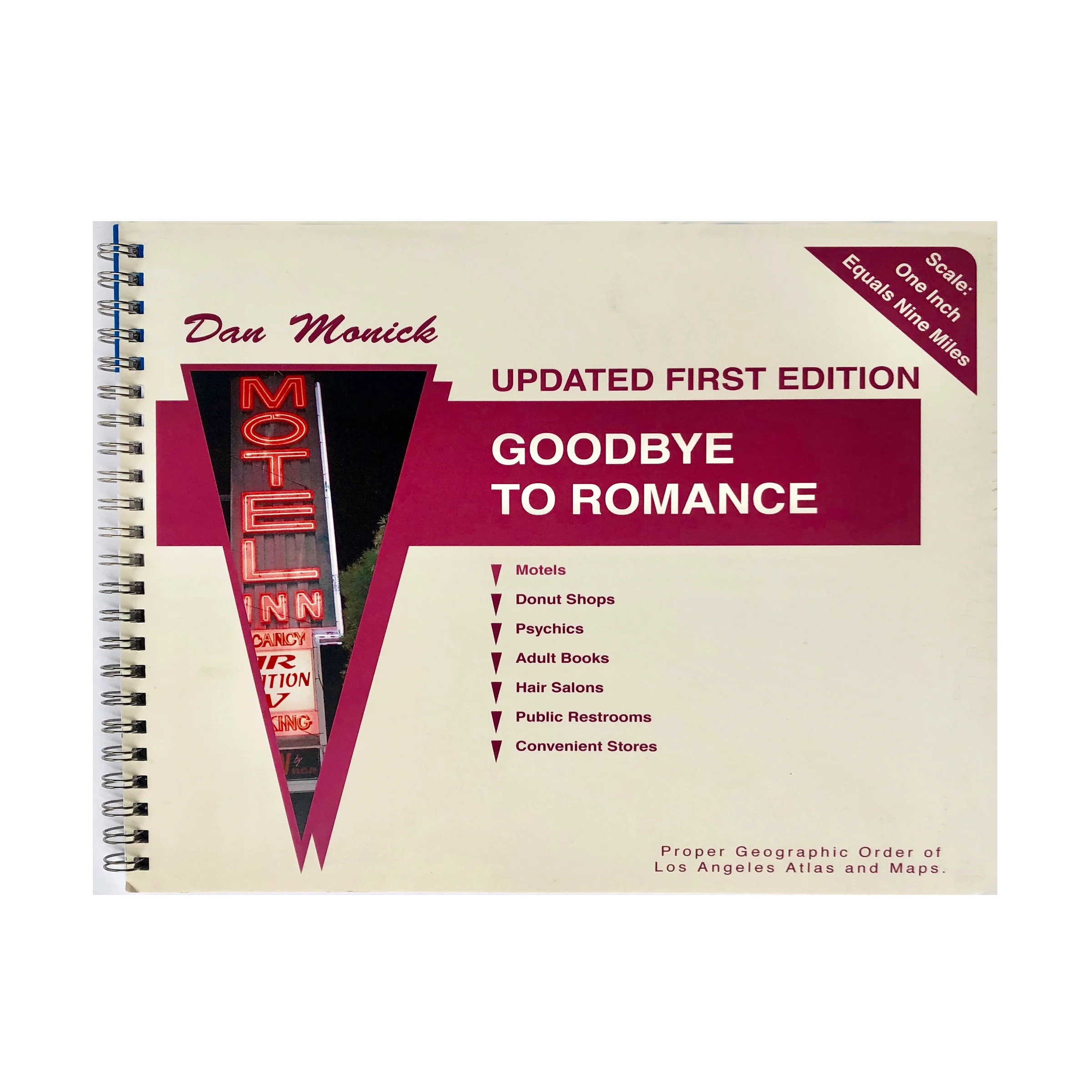 GOODBYE TO ROMANCE by Dan Monick
