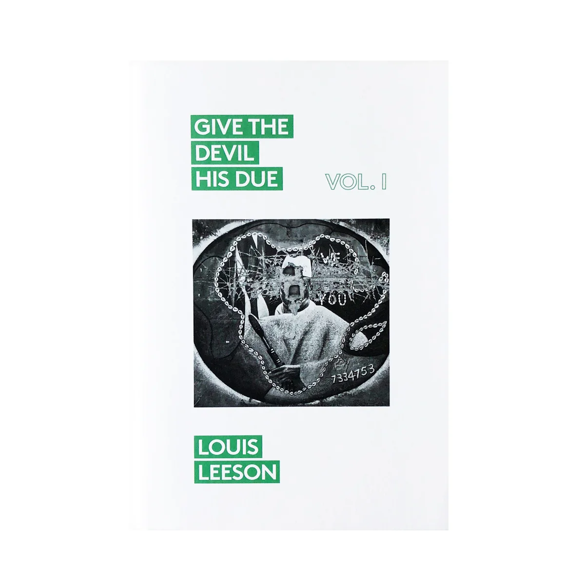 GIVE THE DEVIL HIS DUE by Louis Leeson