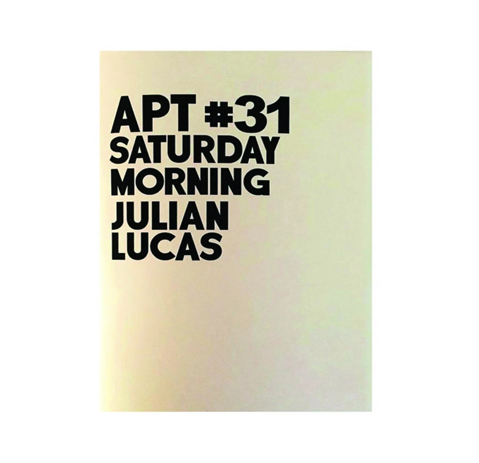 julian_lucas_apt31_saturday_morning.jpg