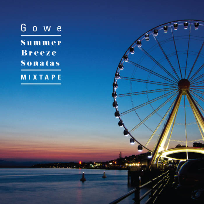 Gowe - Summer Breeze Sonatas