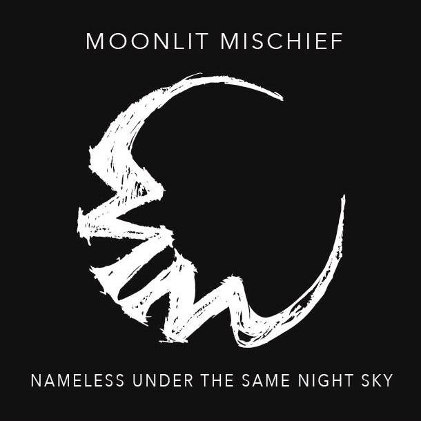 Moonlit Mischief - Nameless under the Same Night Sky