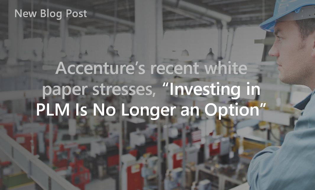 Investing in PLM Is No Longer an Option