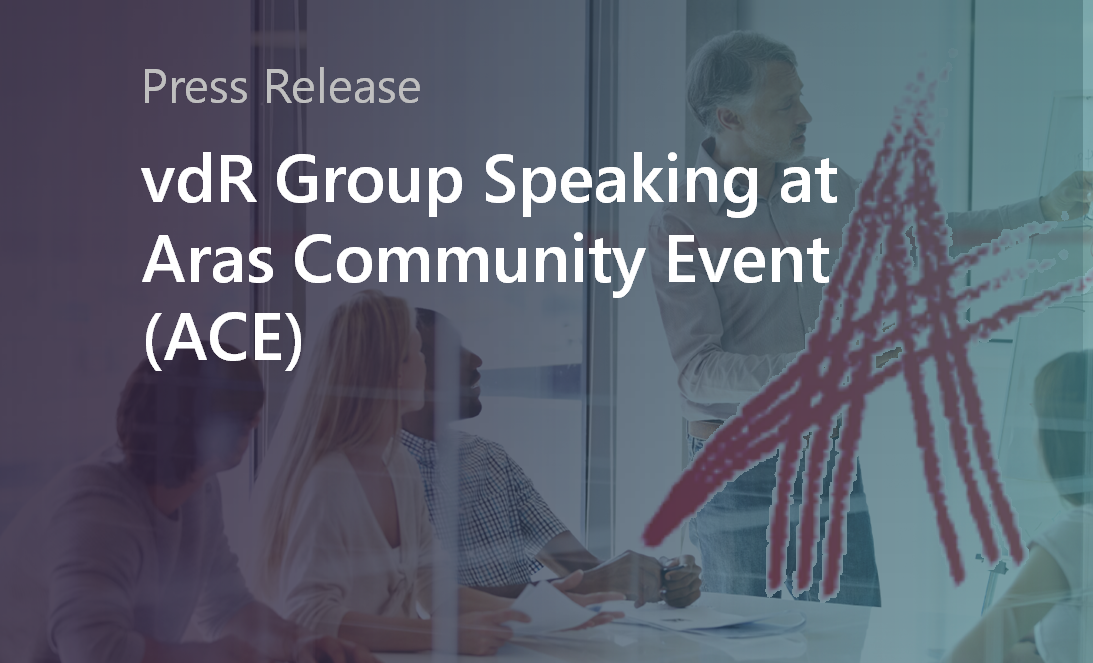 vdR Group Speaking at Aras Community Event (ACE)