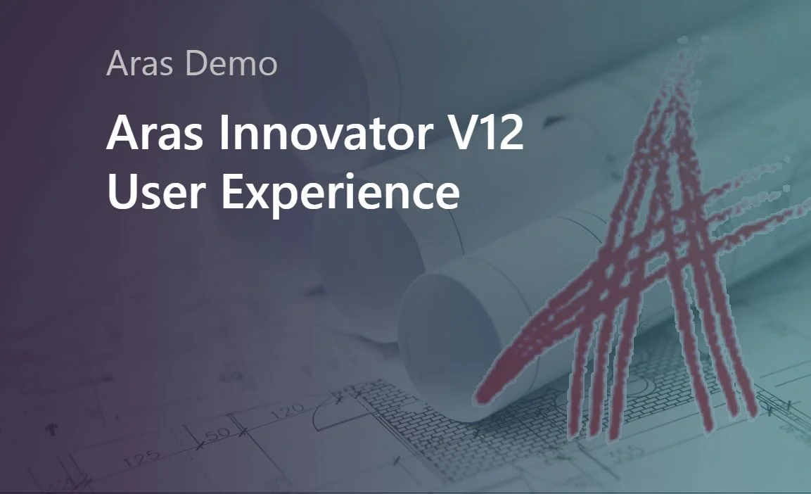 Aras Innovator V12 User Experience