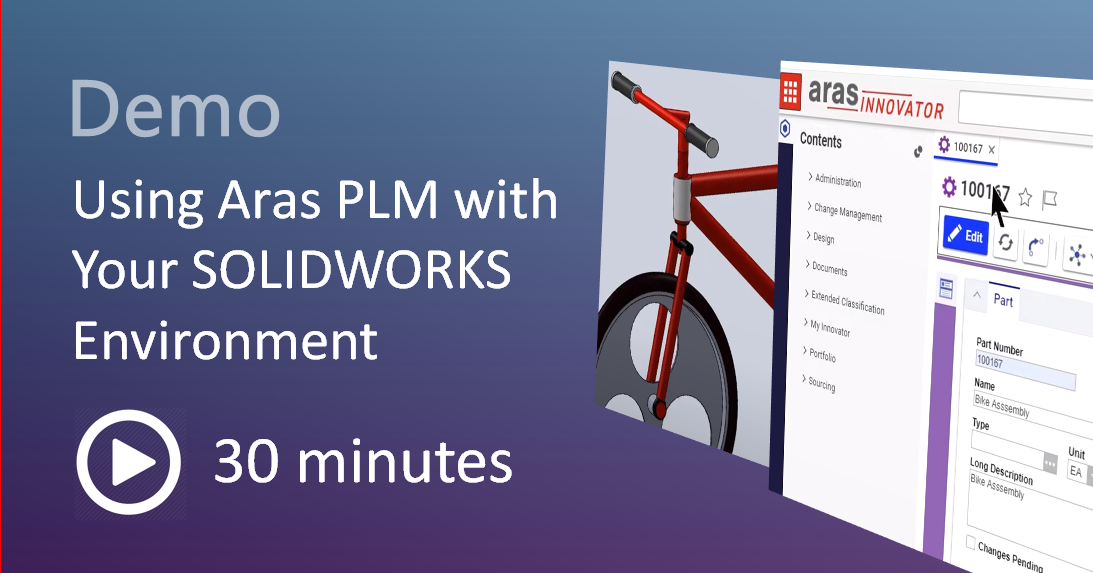 Using Aras PLM with Your SOLIDWORKS Environment