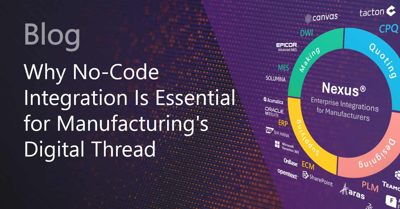 Why No-Code Integration Is Essential for Manufacturing's Digital Thread