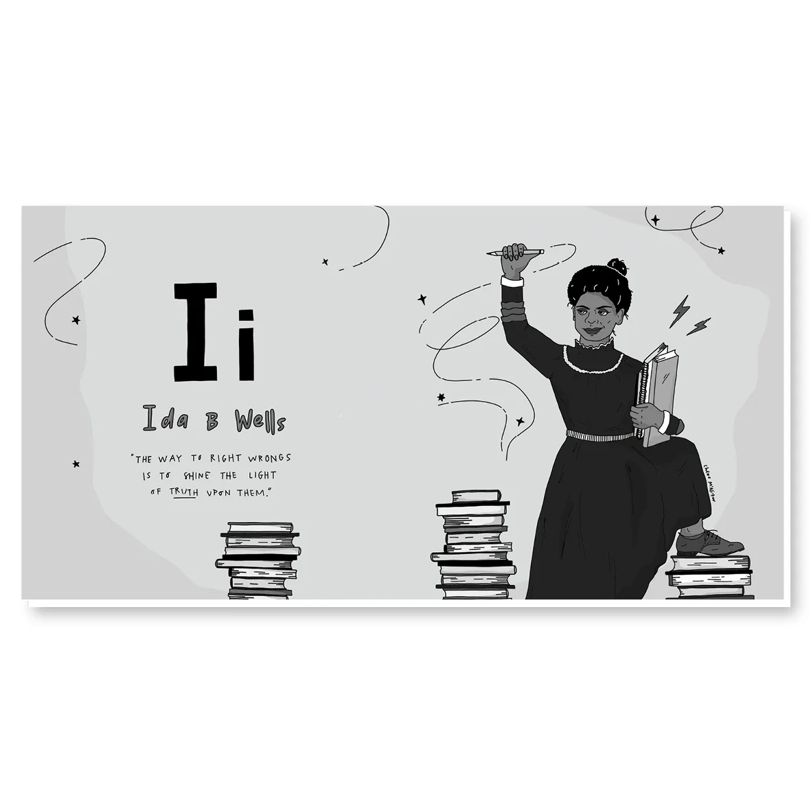 The Alphabet that Changed the World (launching mid-2019) The Alphabet that Changed the World is a not-for-profit children’s book featuring 26 inspirational figures from the past and present. Learn more about the book here.