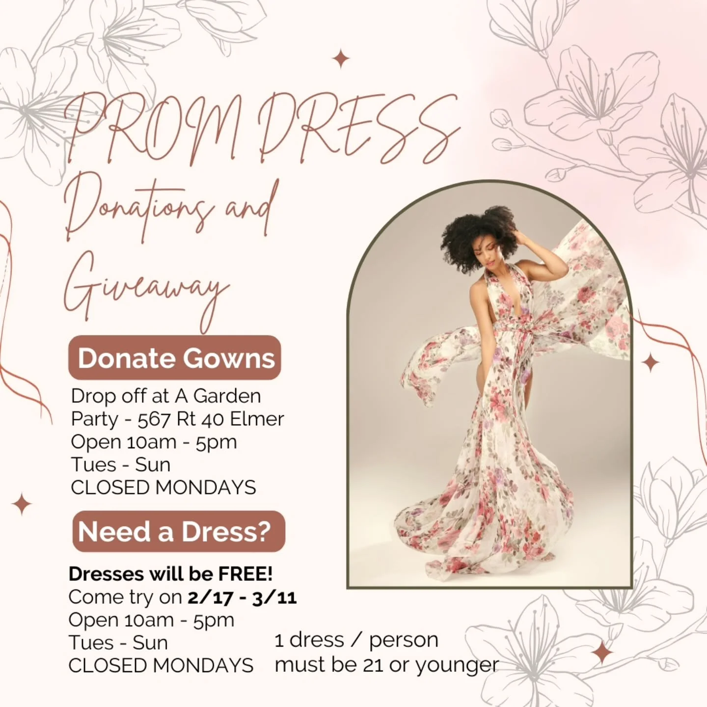 💐 We are collecting prom gowns!👗 

Drop off at 567 rt. 40 Elmer NJ
Tues through Sun, 10am to 5pm CLOSED MONDAYS

2/17 through 3/10 you can stop in and try on dresses
Select 1 dress of your choice
🌟 DRESSES ARE FREE 🌟 
No appointment needed
Come i