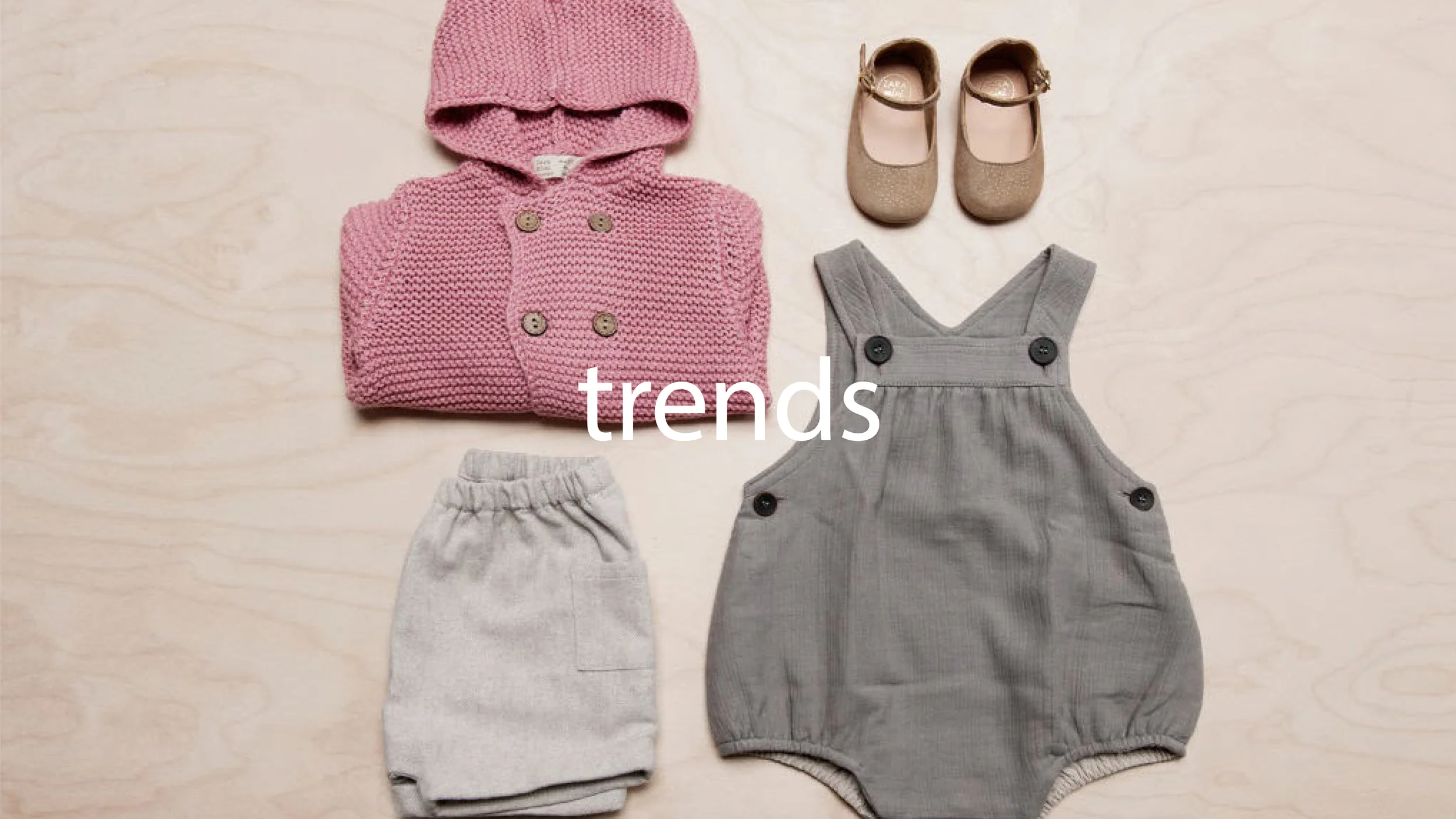  Our process started with a deep dive into trends in the baby market; specifically how parents were dressing and caring for their newborns. We found a mix of modern comfort and technically advanced products were driving forces. This led us into our f