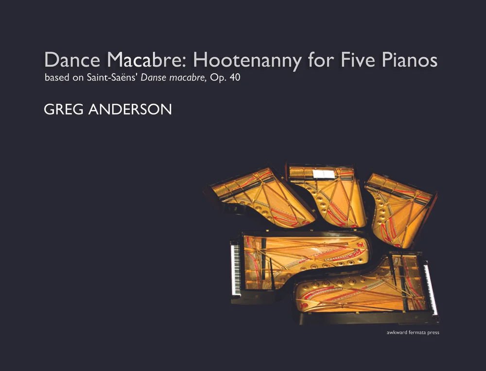 Saint-Saëns: Dance Macabre: Hootenanny for Five Pianos