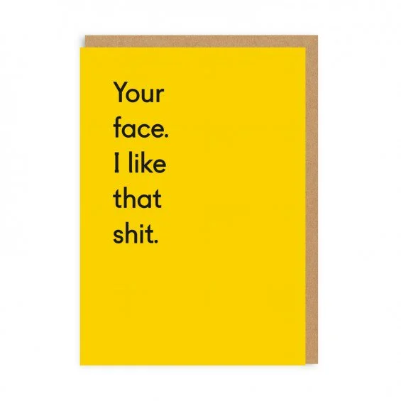 tp-gc-007-a6_your_face._i_like_that_shit._.jpg