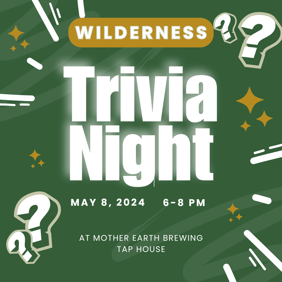 Wilderness Trivia + Gear Drive Drop Off