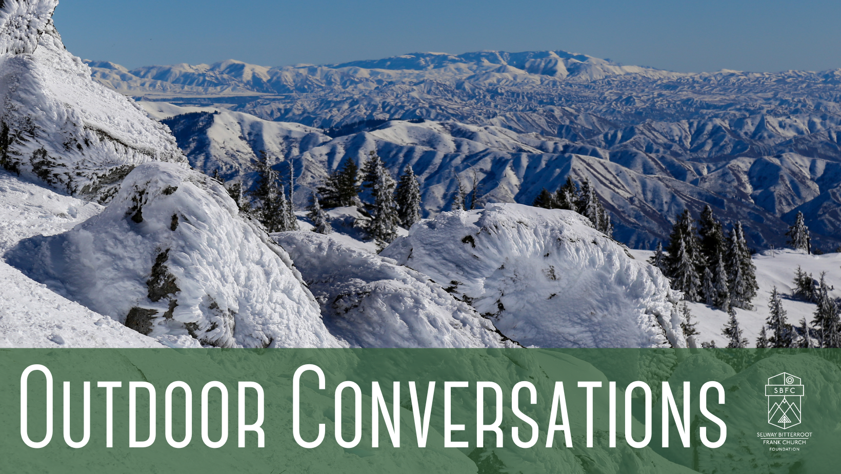 Outdoor Conversations- McCall- Idaho Snow Survey — Selway Bitterroot ...