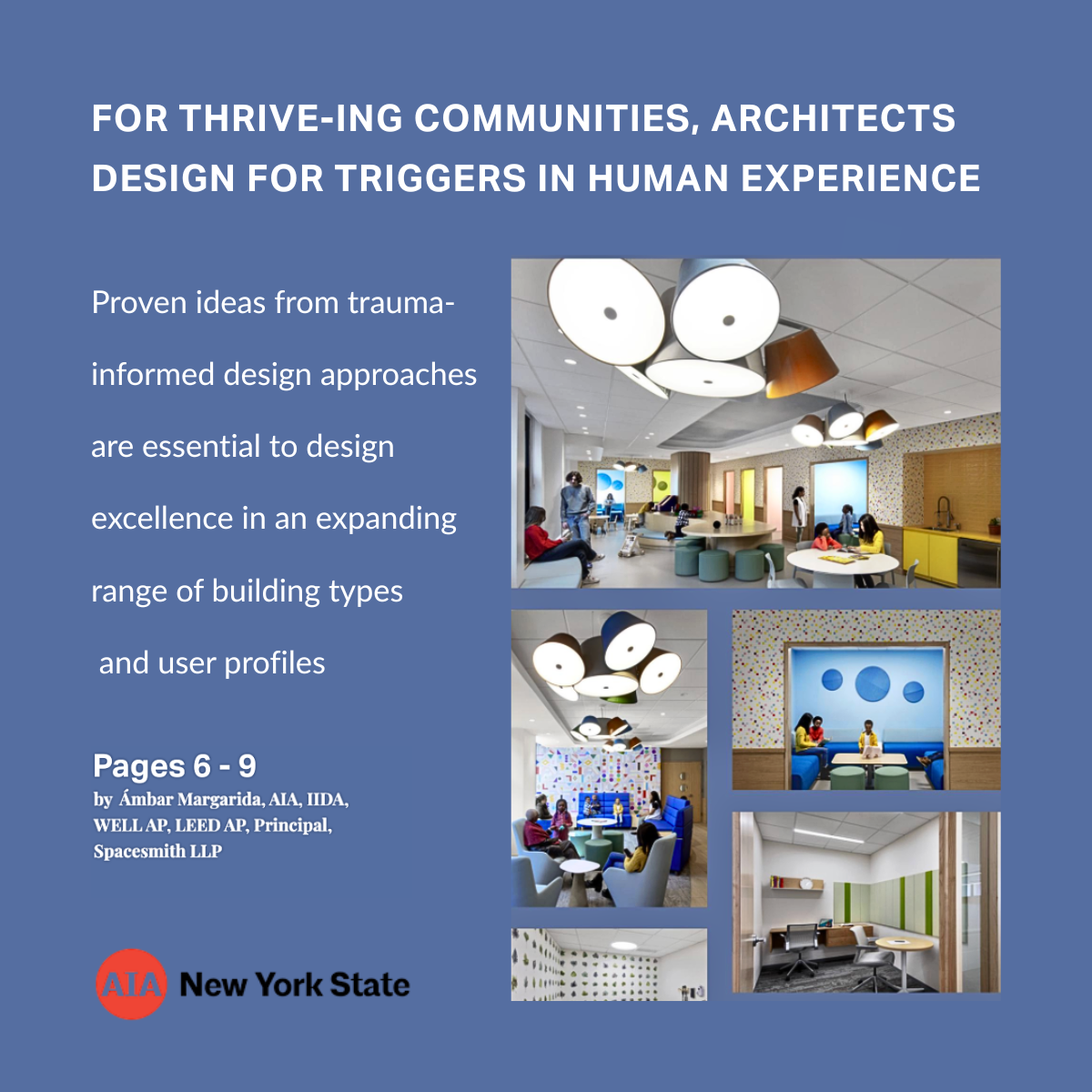 For Thriving Communities, Architects Design For Triggers in the Human Experience