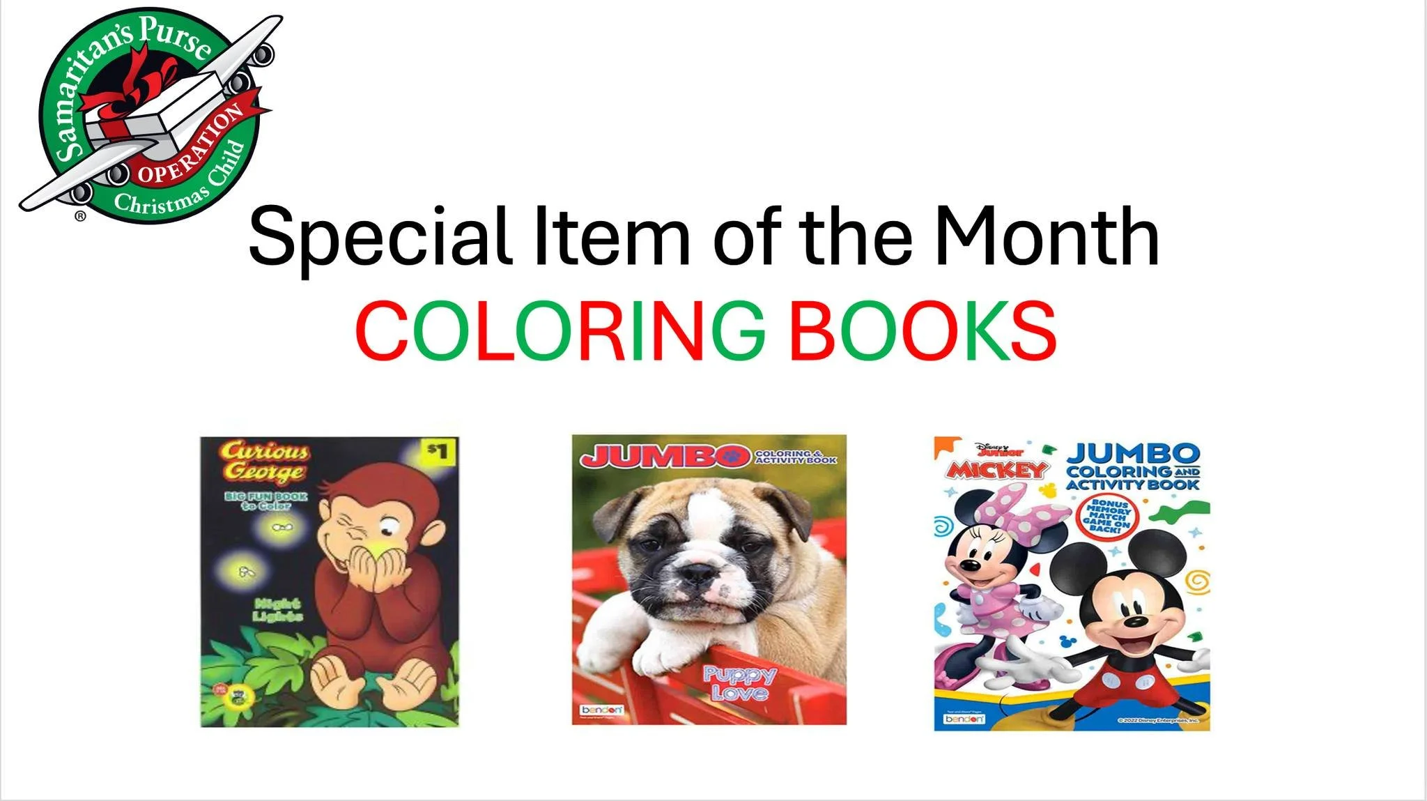 March's OCC Special Item is Coloring Books! 

Drop your contributions off at the Operation Christmas Child box in the foyer.