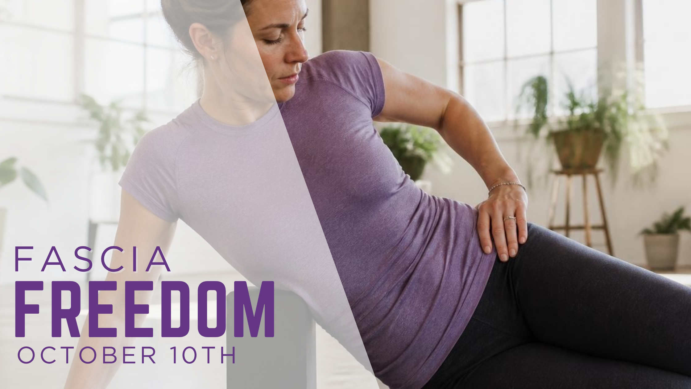 Fascia Freedom