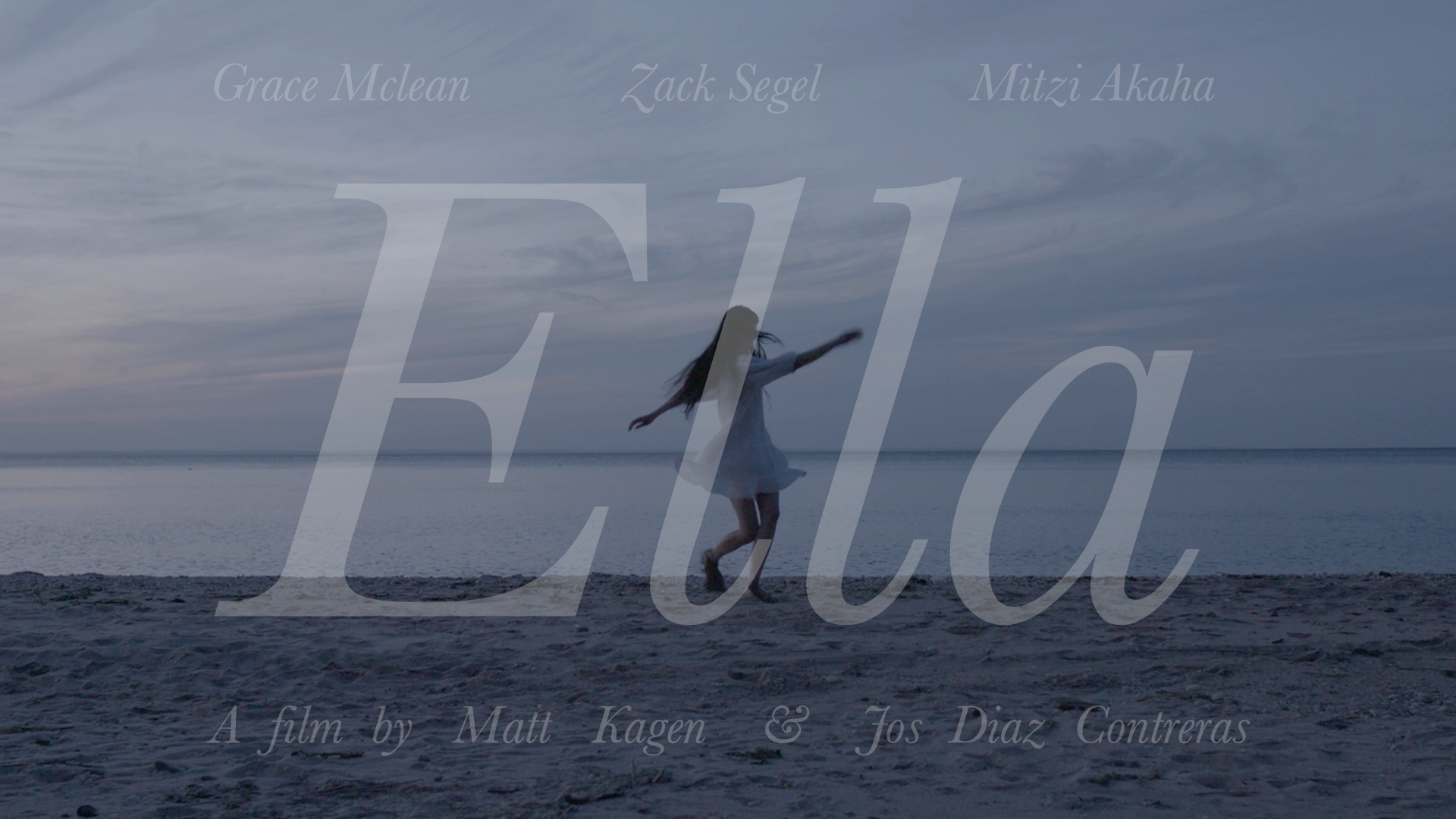 Ella | Director &amp; Producer