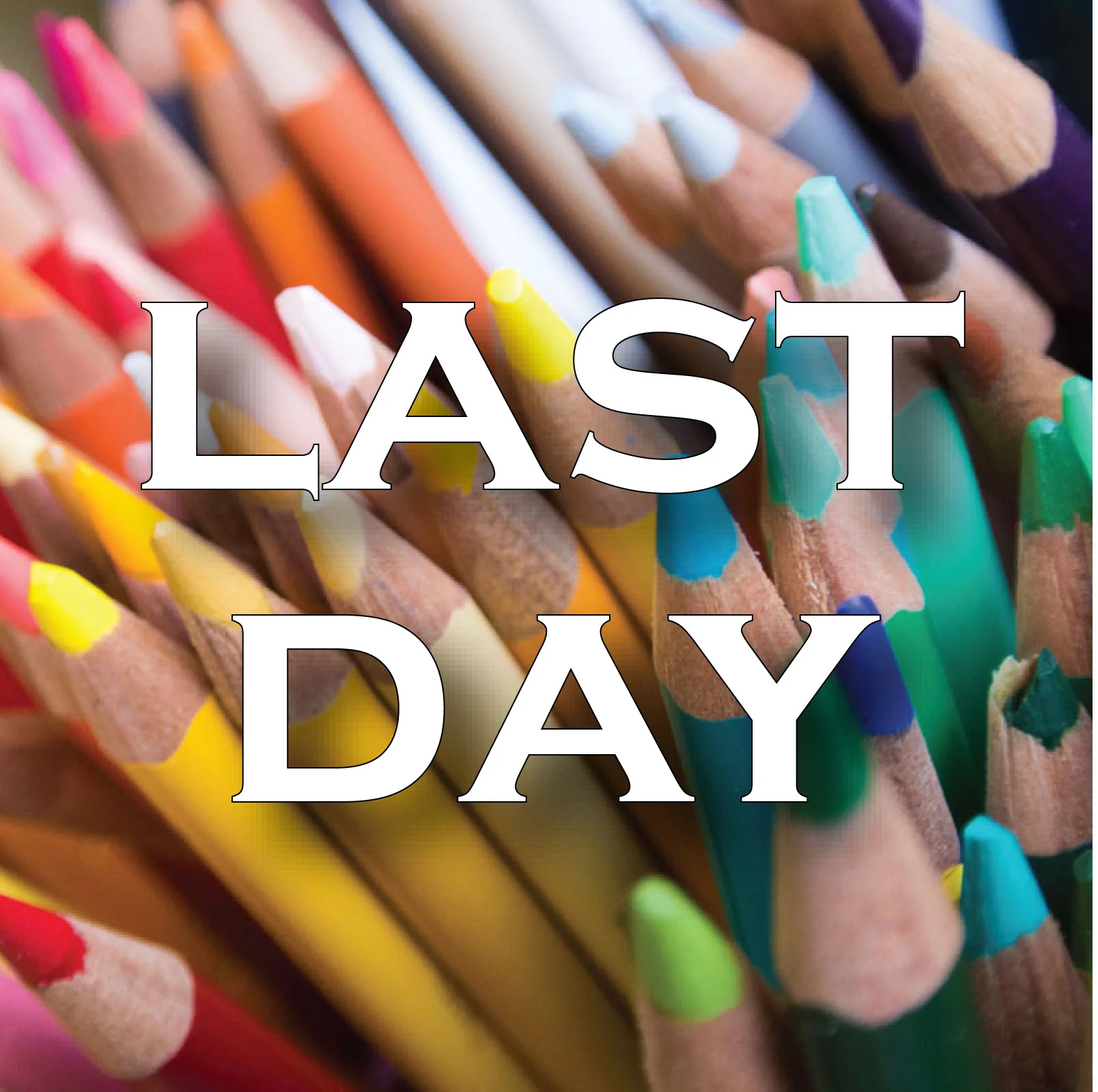 LOHS- 1/2 Day and last day of school