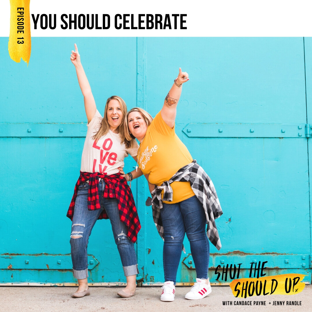 S1E13: You Should Celebrate