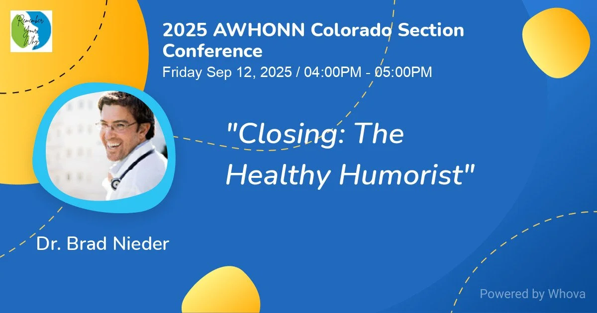 Looking forward to closing the Colorado conference of @awhonn-- the Association of Women's Health, Obstetric and Neonatal Nurses (AWHONN)! These amazing #nurses take care of #women, #newborns and their families. They could use a bit of #healthyhumor!