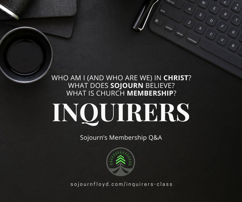 Sojourn Inquirers