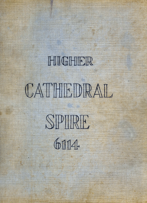 The cover of the Higher Cathedral Spire notebook donated by Richard Leonard in 1993.