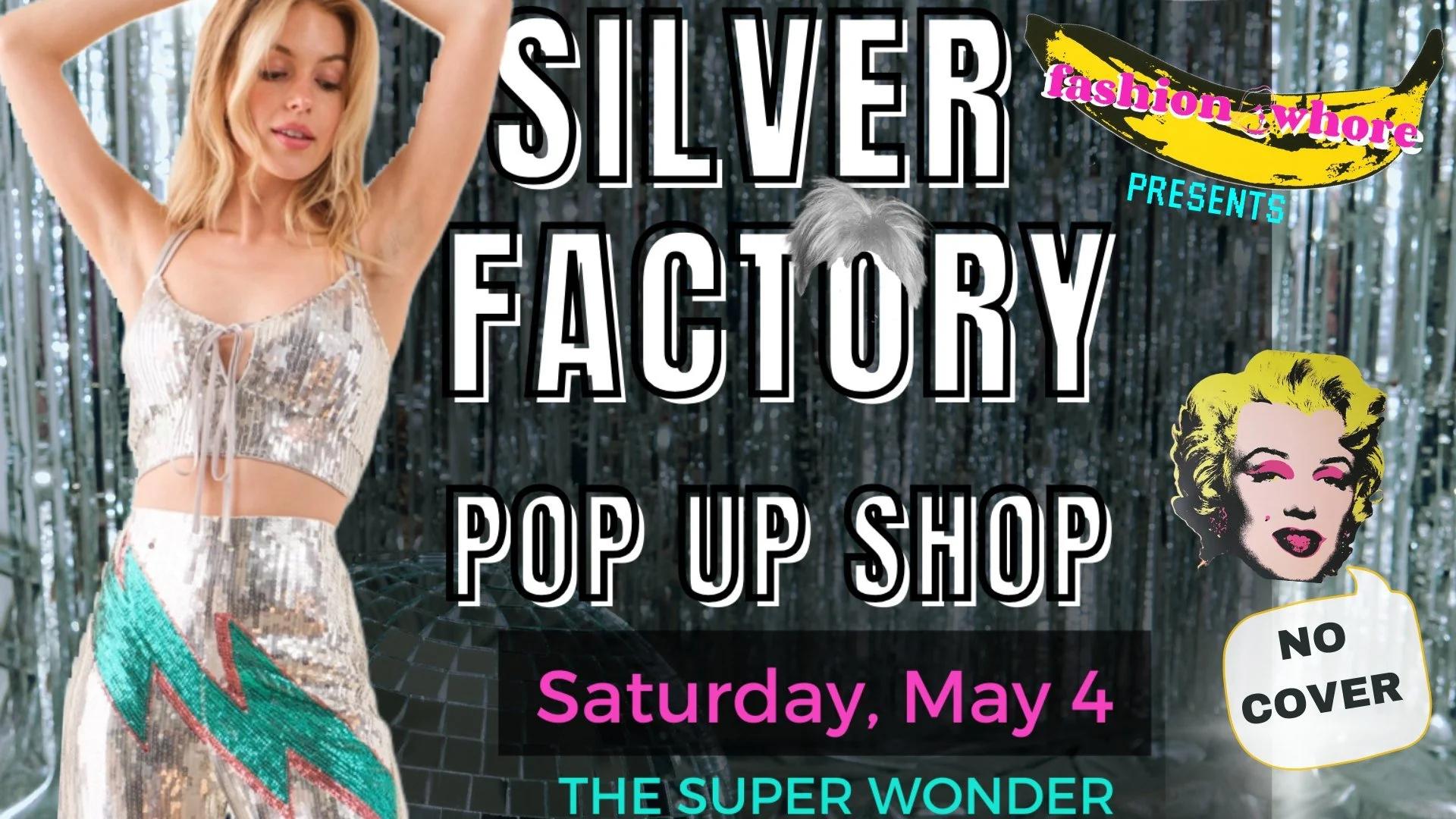 Silver Factory - Pop Up Shops