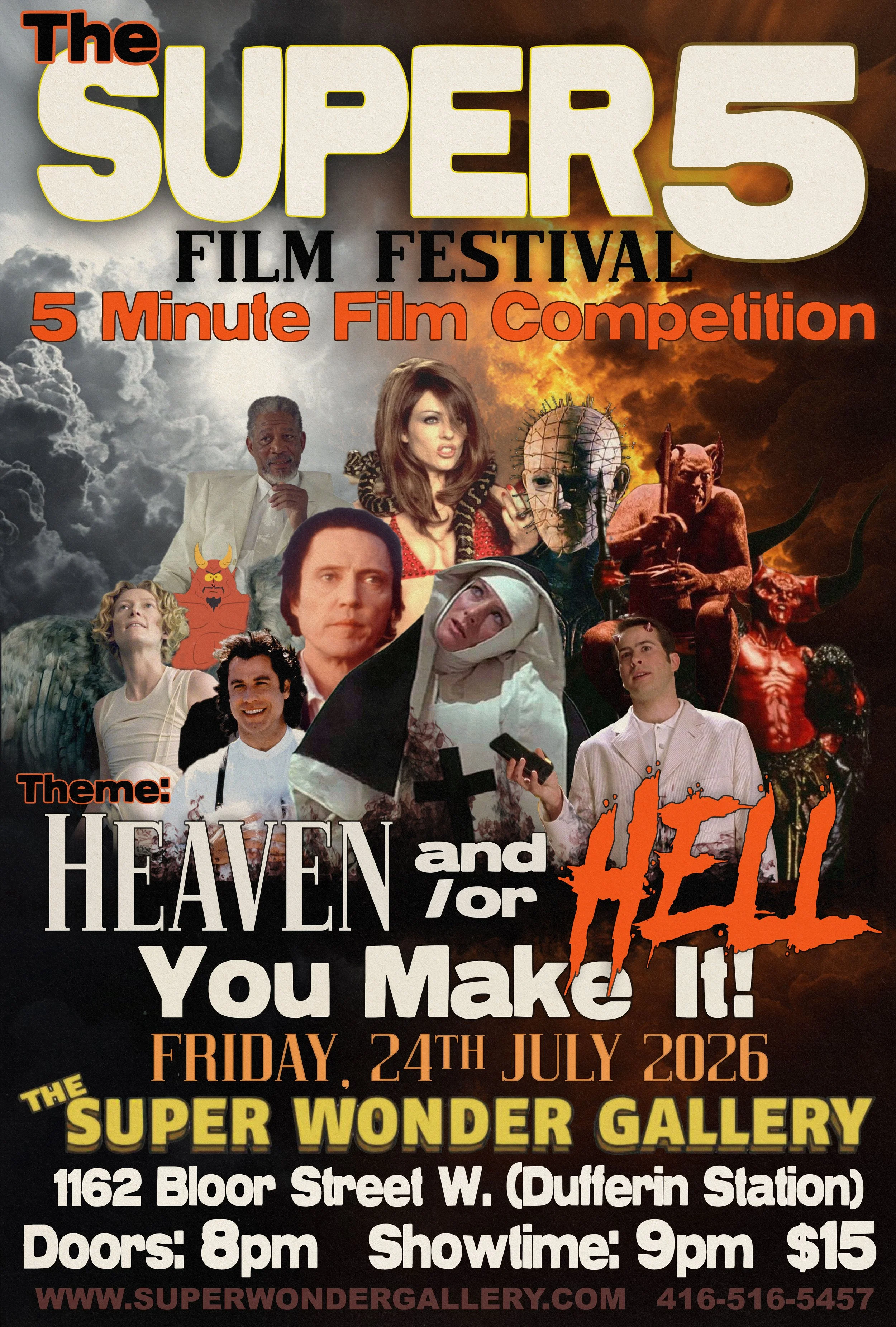 SUPER 5 FILM FEST: HEAVEN OR HELL