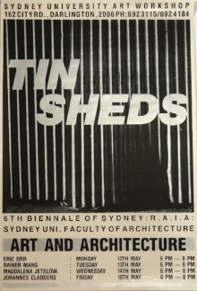 Tin Sheds, 6th Biennale of Sydney RAIA,
