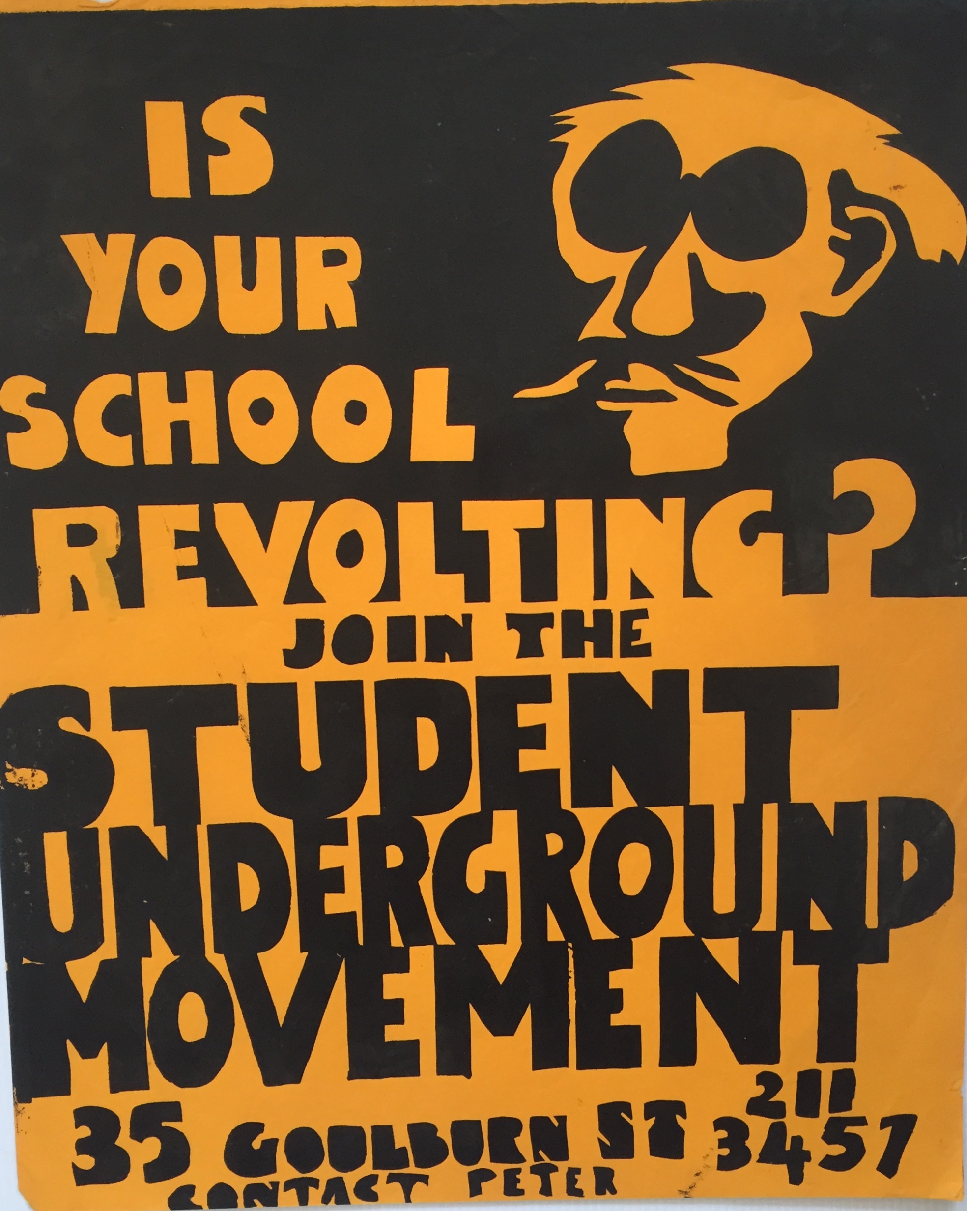 Is your school revolting, 1969