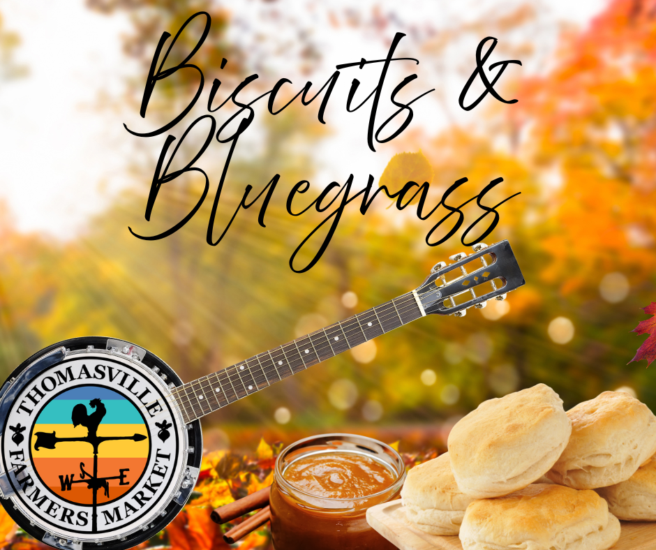 Final Market of the Season: Biscuits &amp; Bluegrass