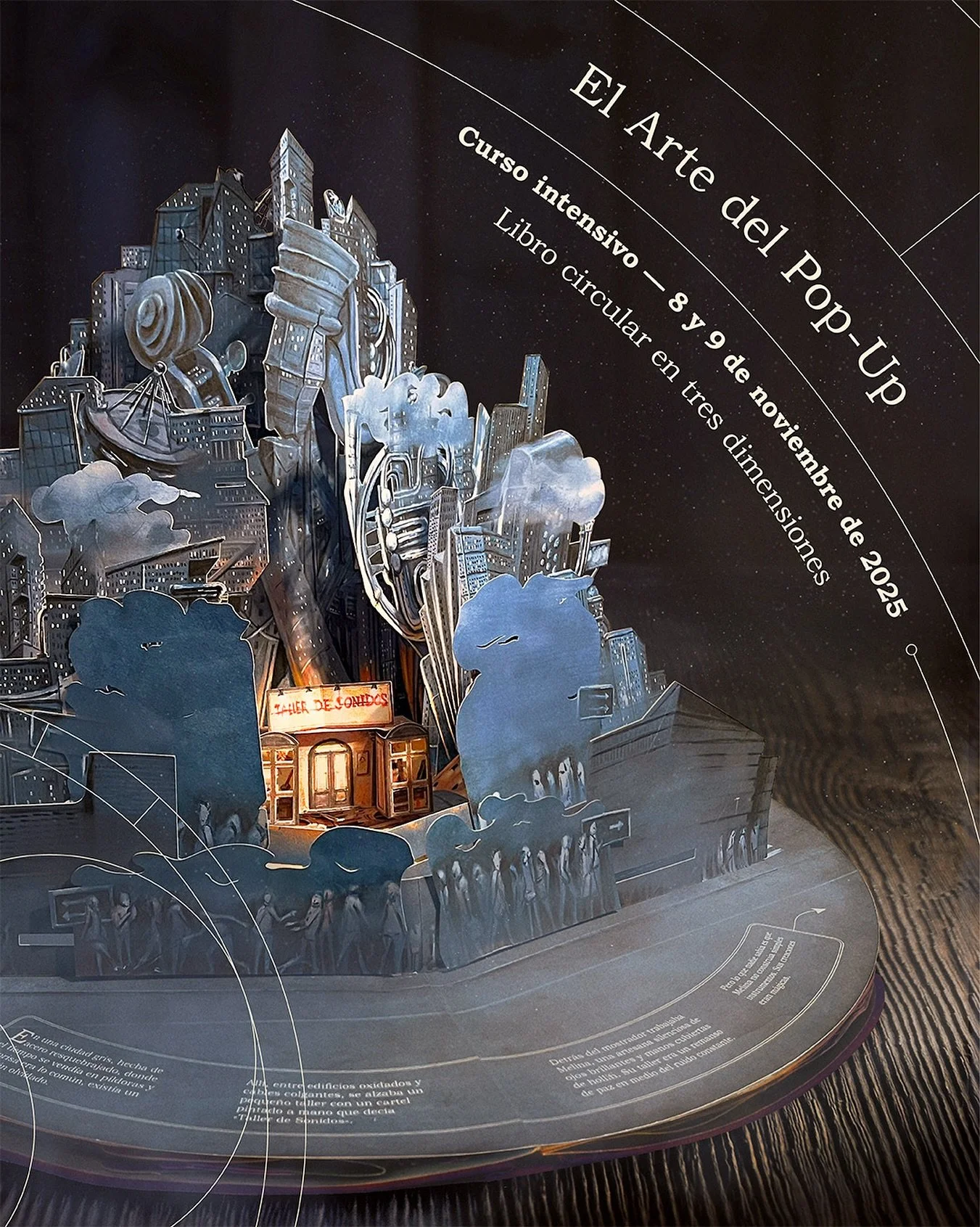 Un fin de semana, un reto: crear un libro 3D circular
Curso presencial de POP-UP en Madrid &ndash; 8 y 9 de noviembre

En este taller intensivo, el tiempo se detiene entre pliegues y figuras tridimensionales. Construir&aacute;s un libro circular &uac