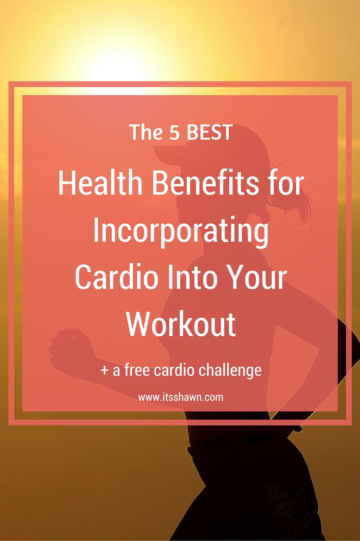 The 5 Best Benefits for Incorporating Cardio into Your Workout graphic